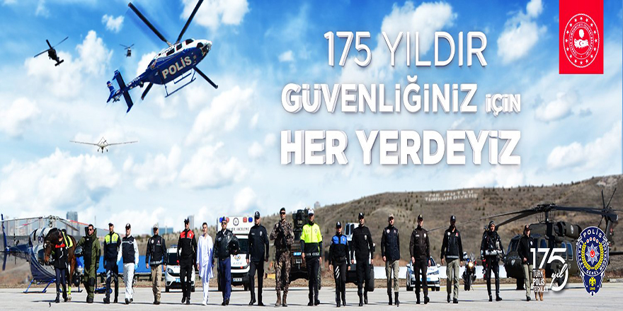 Çelik Gibi Bir İradeyle #TürkPolisTeşkilatı175Yaşında