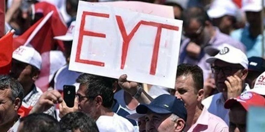 Türkiye Gazetesi yazarı: EYT hazırlıkları başladı